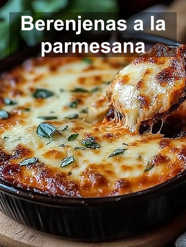 Berenjenas a la parmesana: Receta italiana fácil y deliciosa