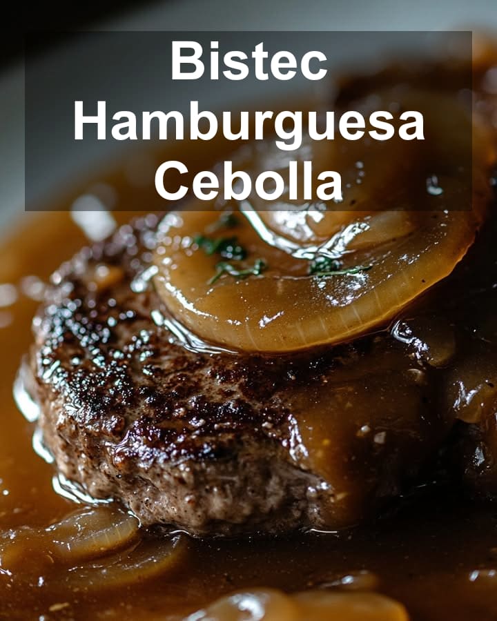 Bistec Hamburguesa Cebolla: Receta Sencilla y Deliciosa